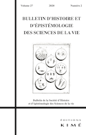 Bulletin d'histoire et d'épistémologie des sciences de la vie, v. 27. no 02